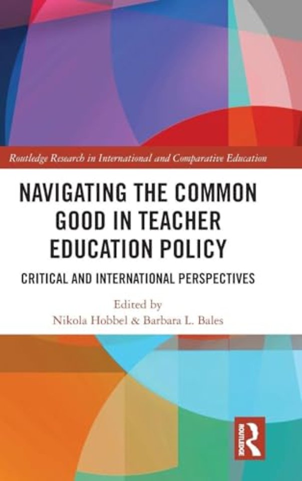Navigating the Common Good in Teacher Education Policy