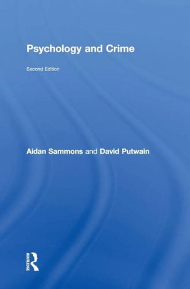 Psychology and Crime
