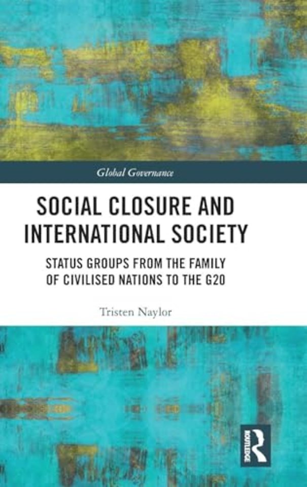 Social Closure and International Society