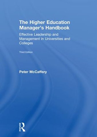 Higher Education Manager's Handbook