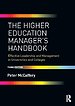 The Higher Education Manager's Handbook