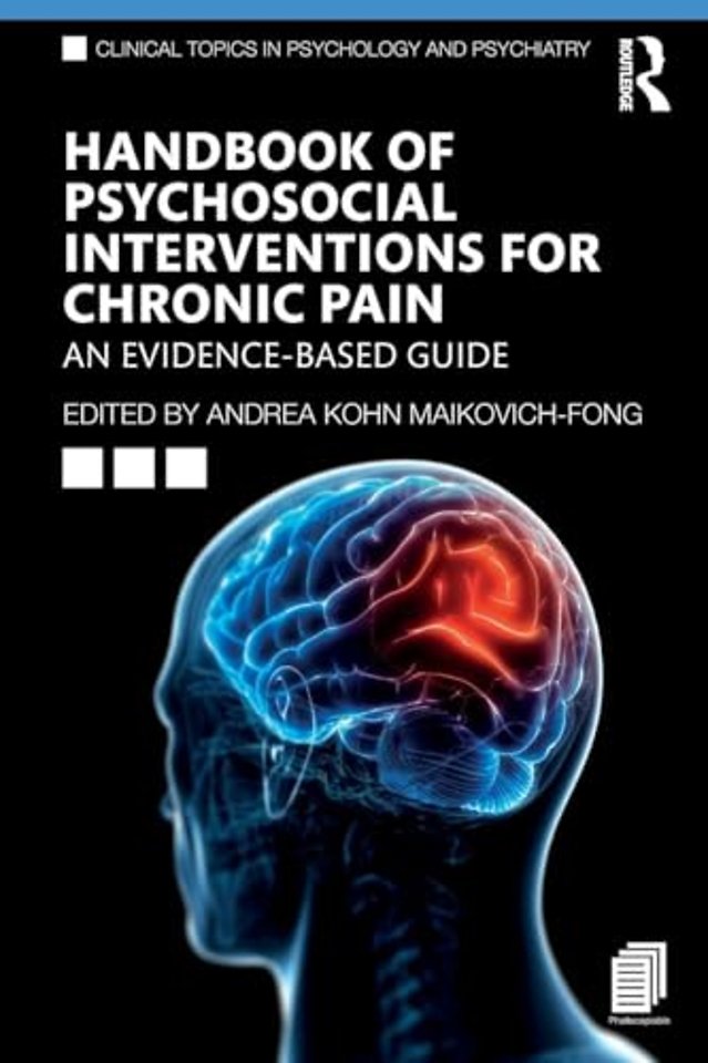 Handbook of Psychosocial Interventions for Chronic Pain