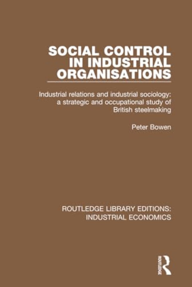 Social Control in Industrial Organisations