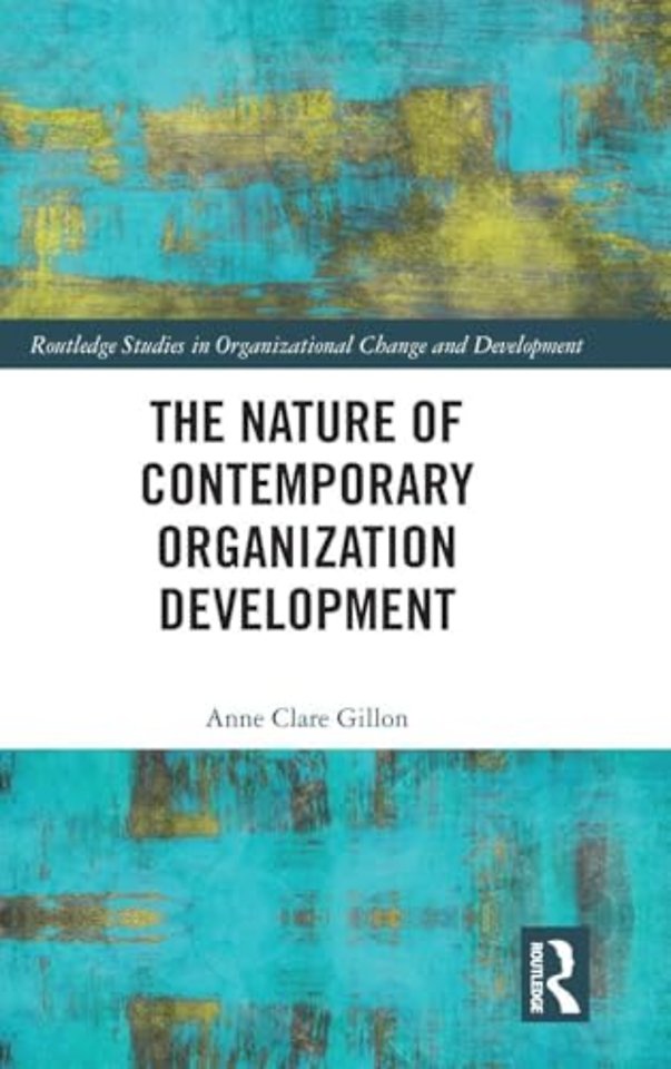 Nature of Contemporary Organization Development