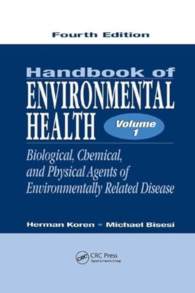 Handbook of Environmental Health, Volume I