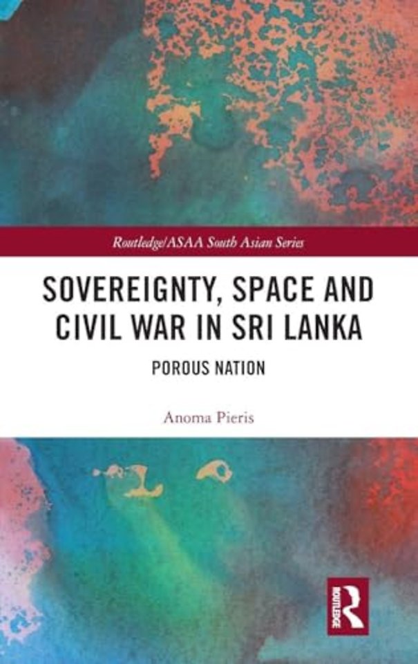 Sovereignty, Space and Civil War in Sri Lanka