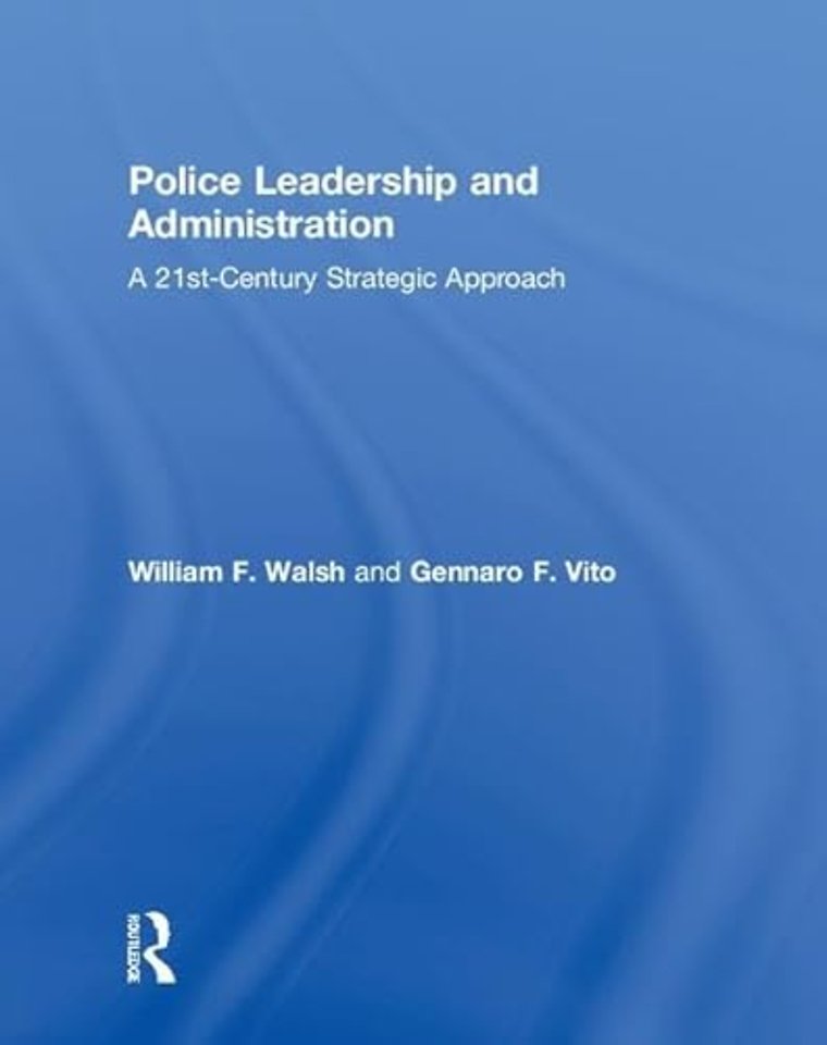 Police Leadership and Administration