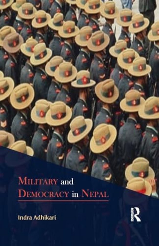 Military and Democracy in Nepal