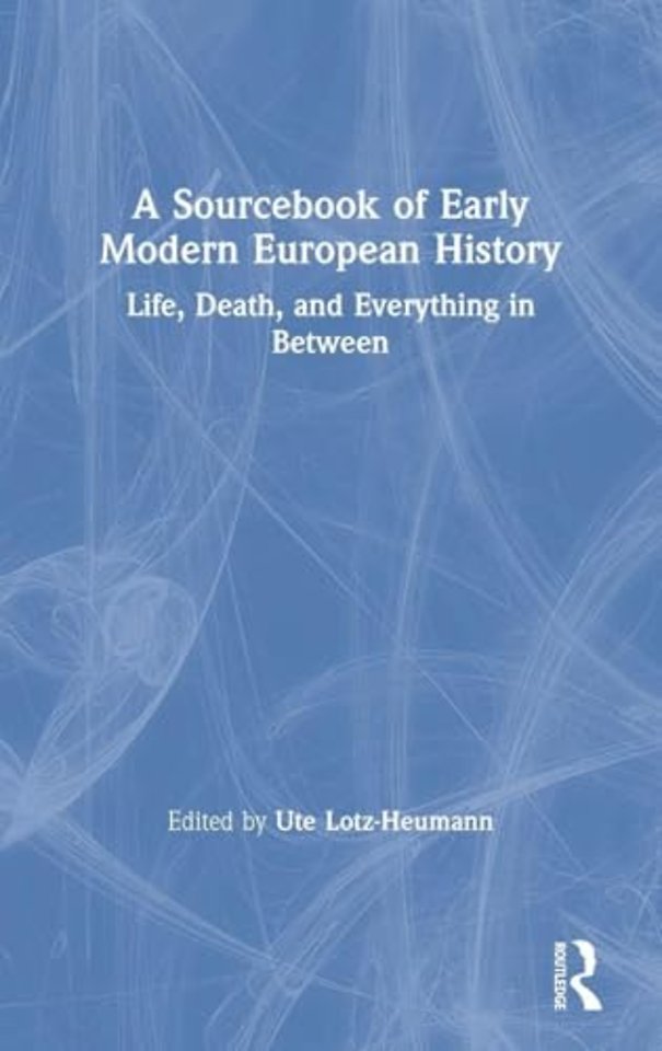 Sourcebook of Early Modern European History
