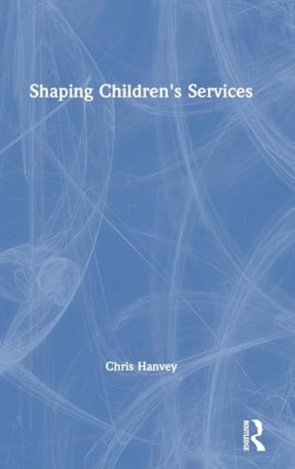 Shaping Children's Services