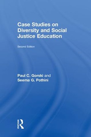Case Studies on Diversity and Social Justice Education