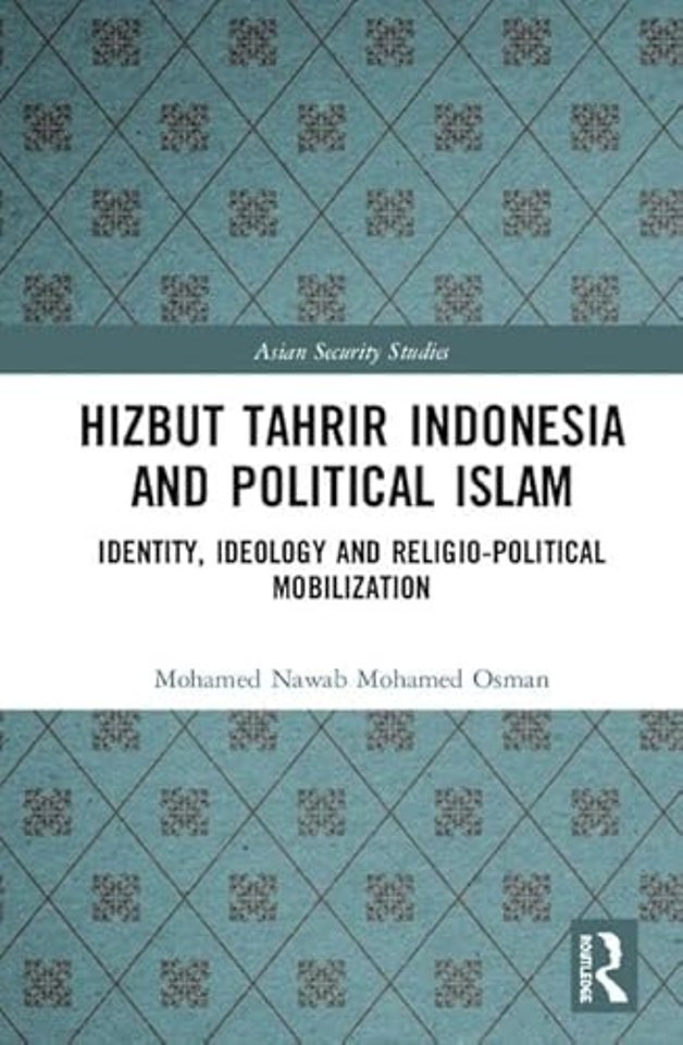 Hizbut Tahrir Indonesia and Political Islam
