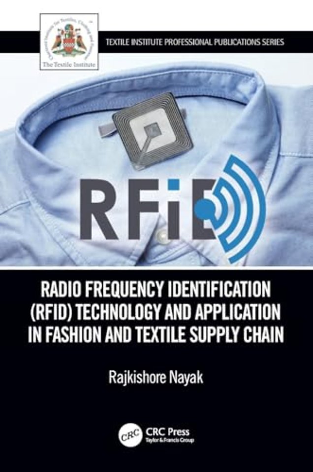 Radio Frequency Identification (RFID) Technology and Application in Fashion and Textile Supply Chain
