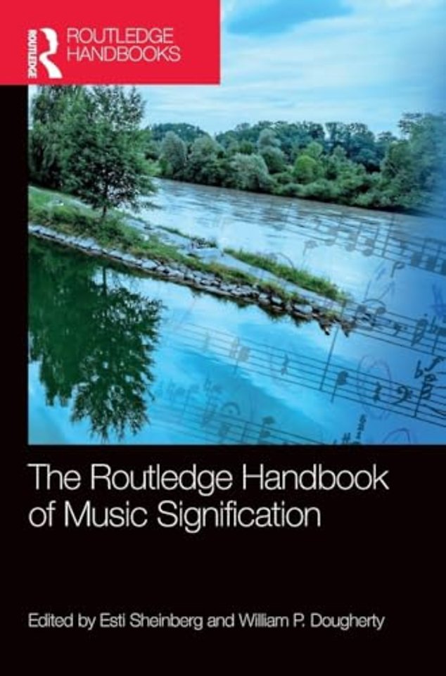 Routledge Handbook of Music Signification