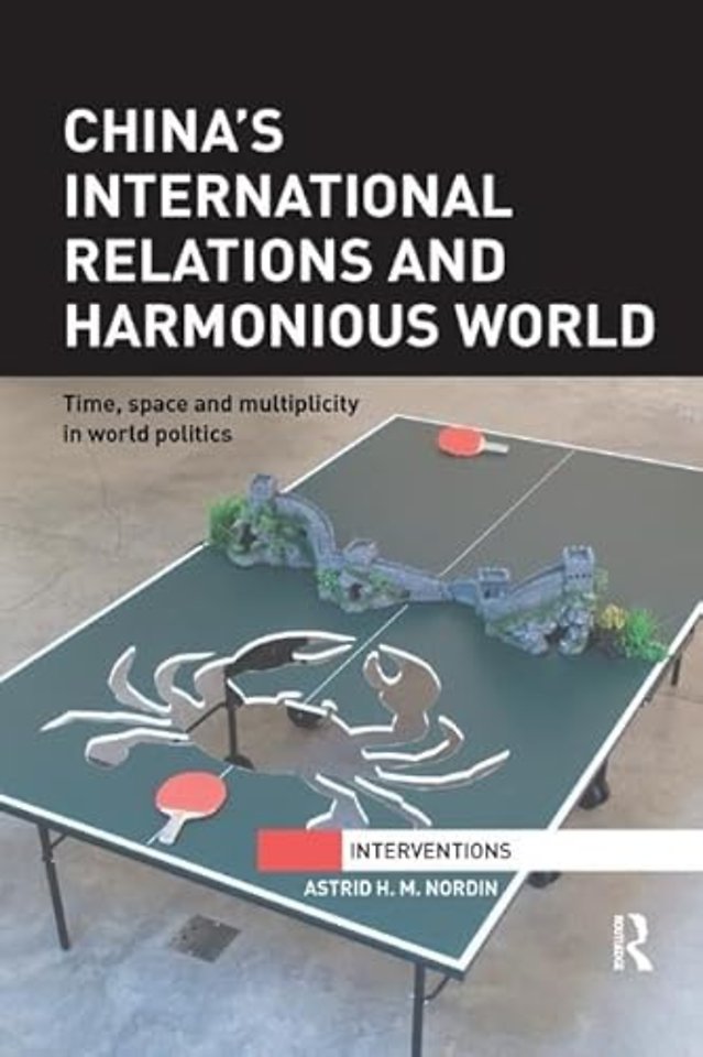 China's International Relations and Harmonious World