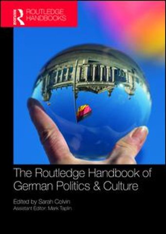 Routledge Handbook of German Politics & Culture