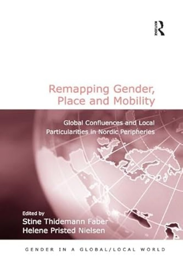 Remapping Gender, Place and Mobility