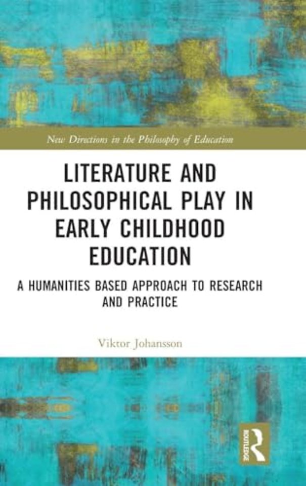 Literature and Philosophical Play in Early Childhood Education