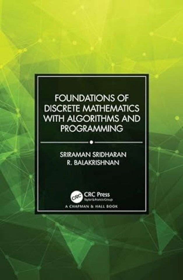 Foundations of Discrete Mathematics with Algorithms and Programming