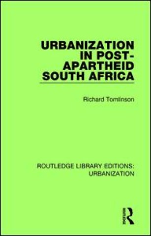 Urbanization in Post-Apartheid South Africa
