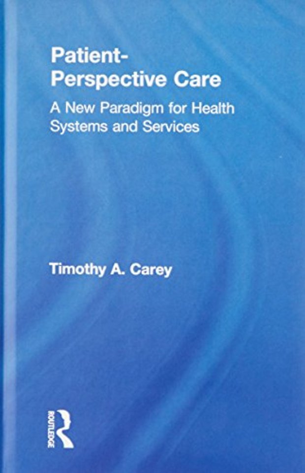 Patient-Perspective Care