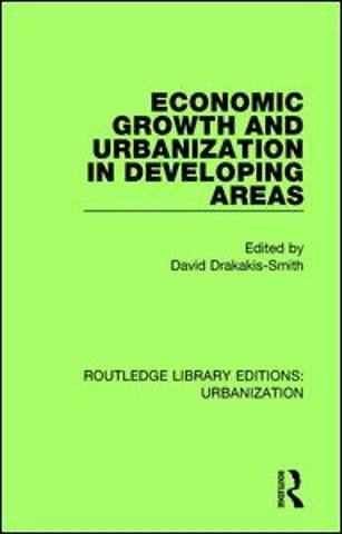 Economic Growth and Urbanization in Developing Areas