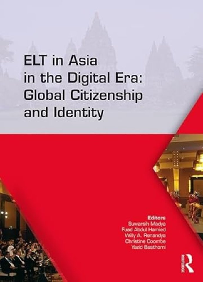 ELT in Asia in the Digital Era: Global Citizenship and Identity