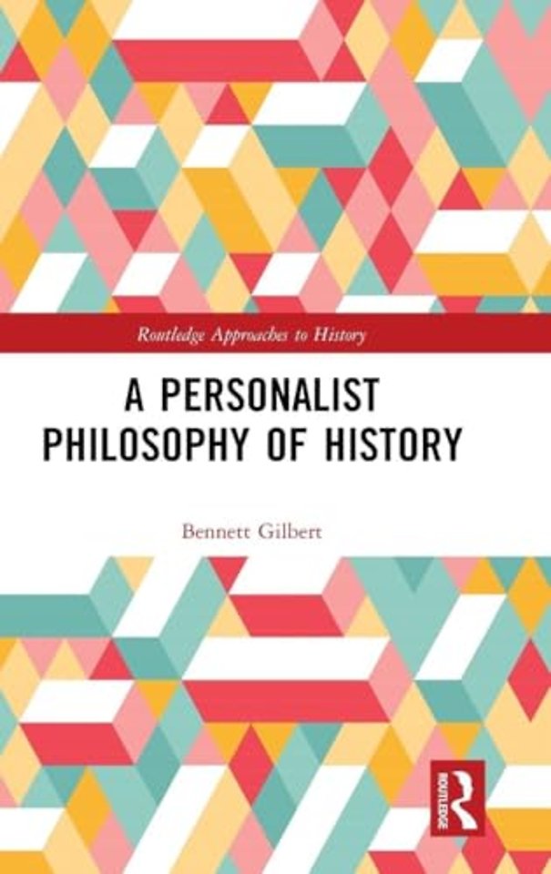 Personalist Philosophy of History