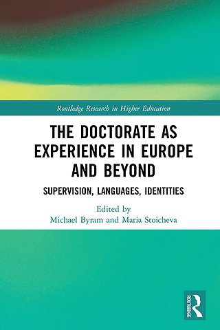 Doctorate as Experience in Europe and Beyond