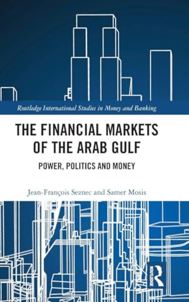 Financial Markets of the Arab Gulf