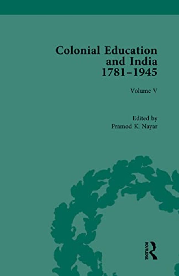 Colonial Education and India 1781-1945