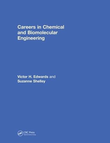 Careers in Chemical and Biomolecular Engineering