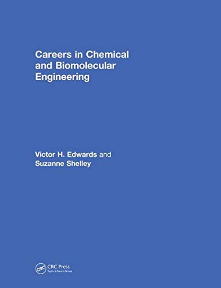 Careers in Chemical and Biomolecular Engineering