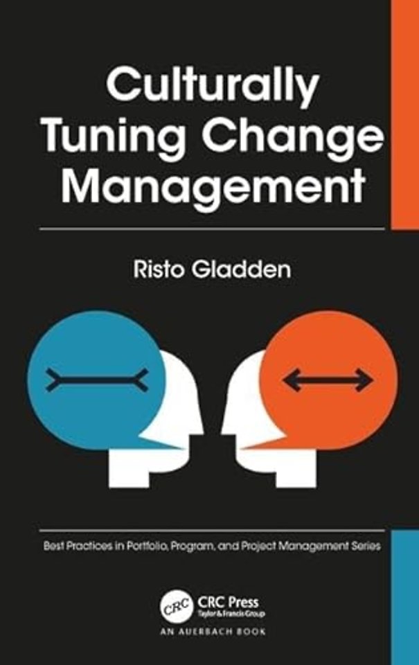 Culturally Tuning Change Management