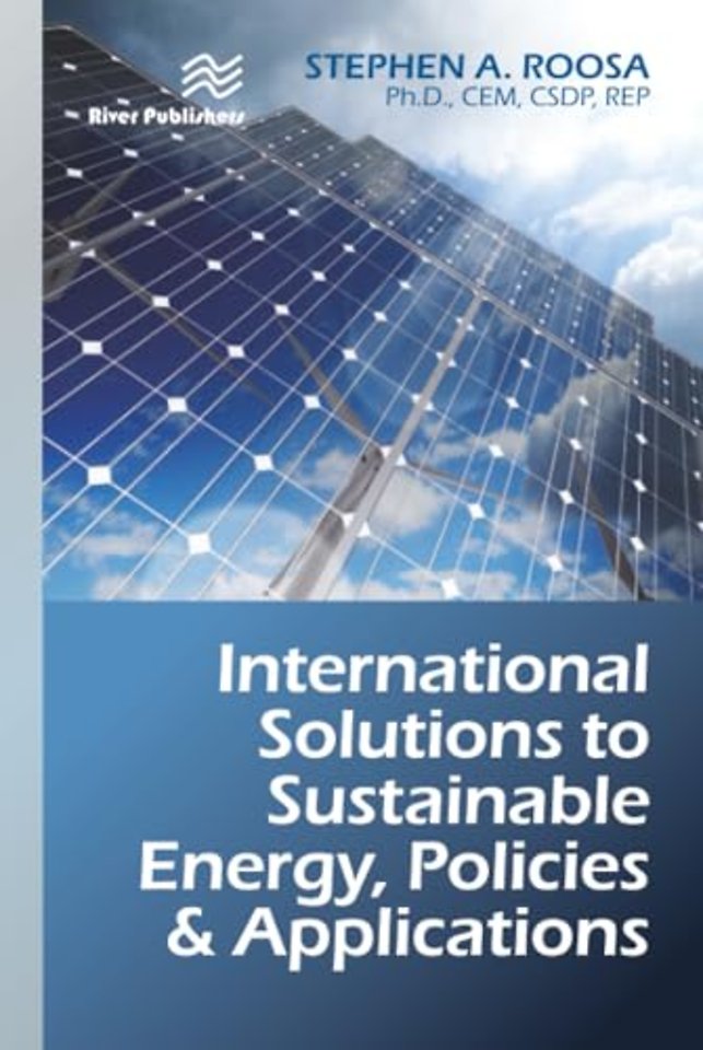 International Solutions to Sustainable Energy, Policies and Applications