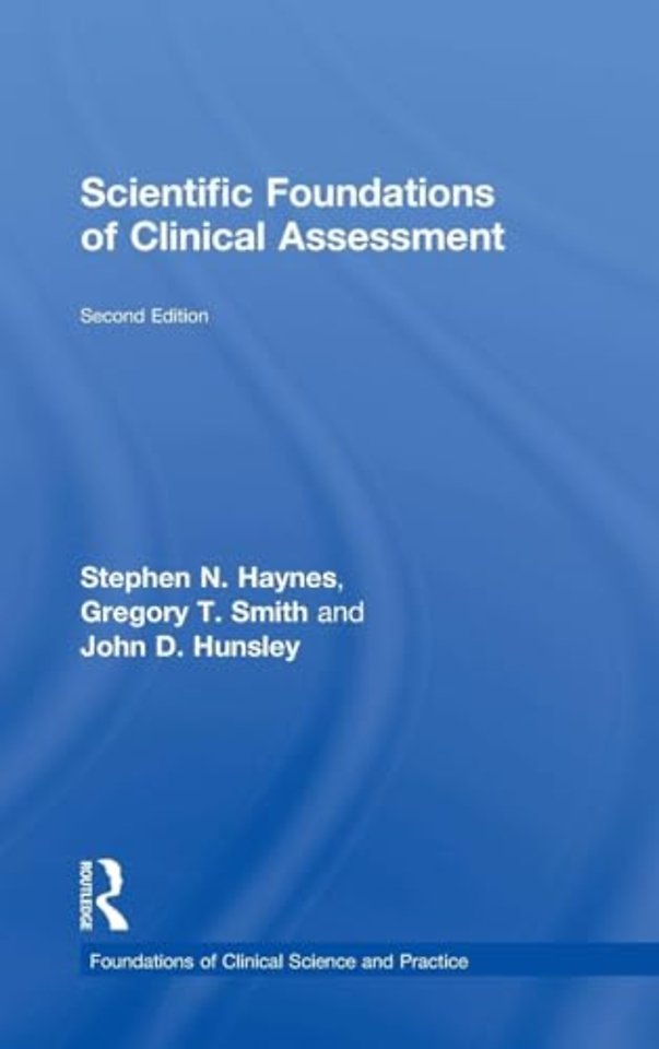 Scientific Foundations of Clinical Assessment