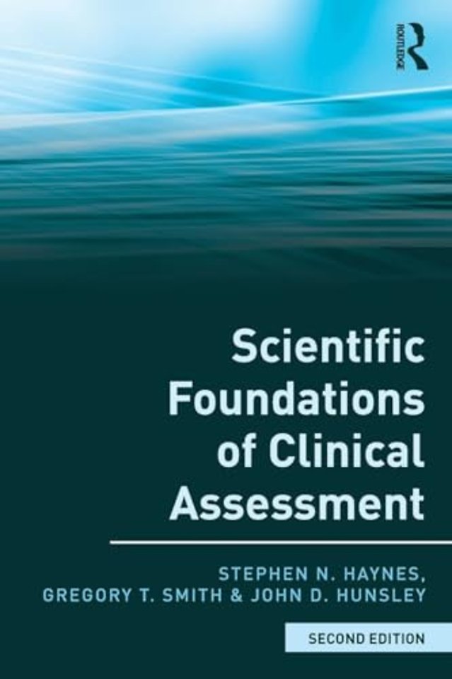 Scientific Foundations of Clinical Assessment
