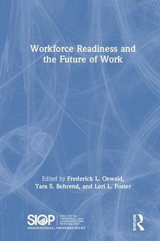 Workforce Readiness and the Future of Work