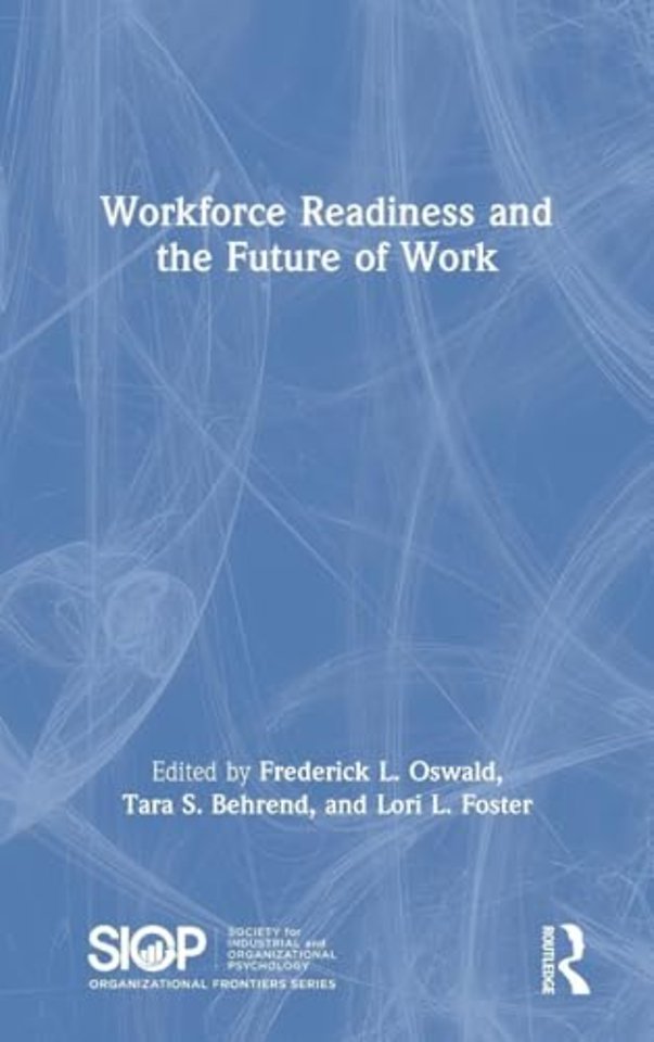 Workforce Readiness and the Future of Work