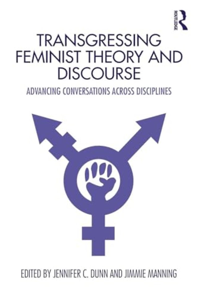 Transgressing Feminist Theory and Discourse