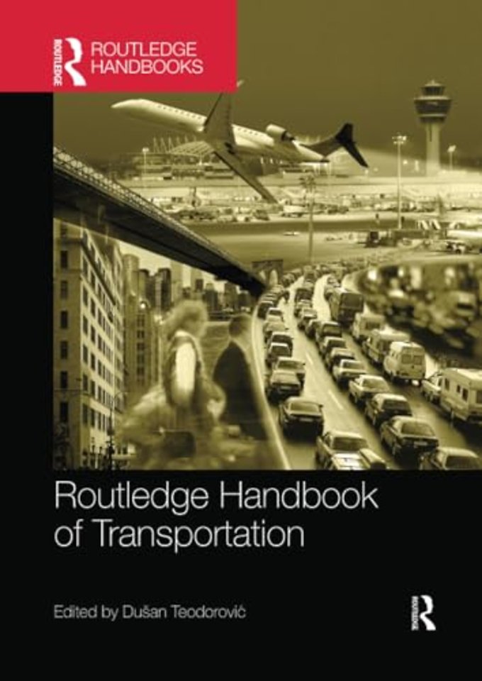 Routledge Handbook of Transportation