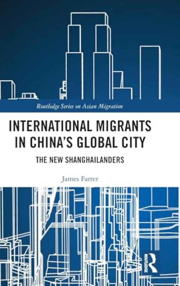 International Migrants in China's Global City