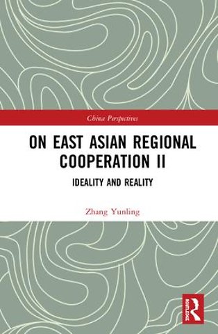 On East Asian Regional Cooperation II