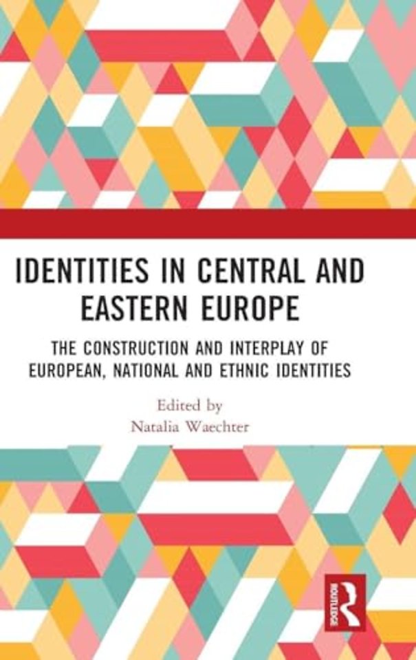 Identities in Central and Eastern Europe