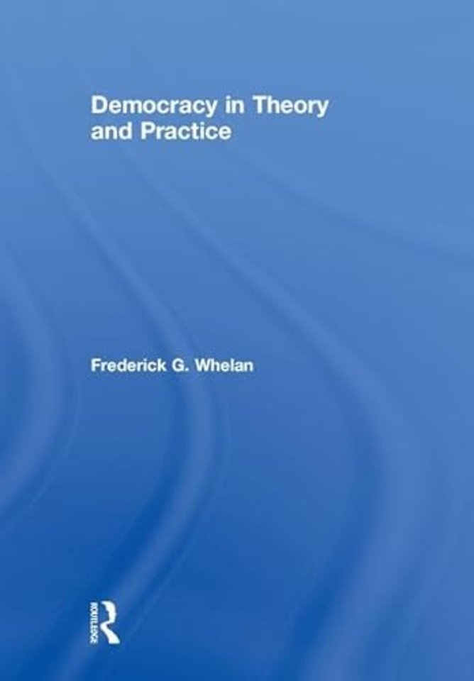 Democracy in Theory and Practice