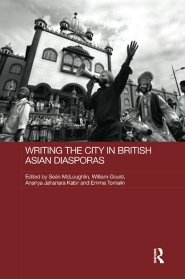 Writing the City in British Asian Diasporas