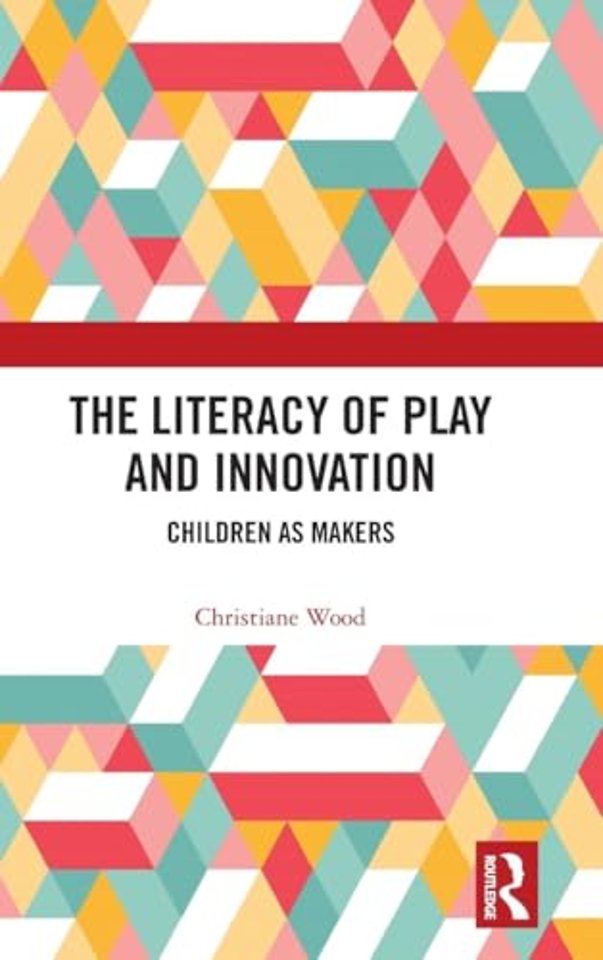 Literacy of Play and Innovation