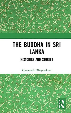 THE BUDDHA IN SRI LANKA OBEYESEK