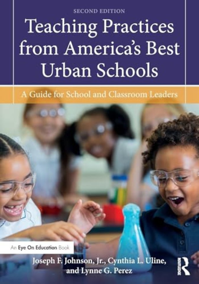 Teaching Practices from America's Best Urban Schools