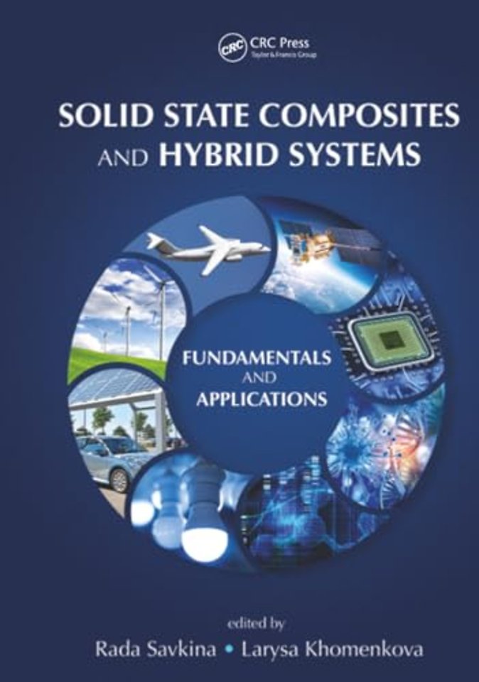 Solid State Composites and Hybrid Systems